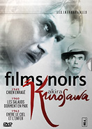 Cover of Akira Kurosawa, films noirs - Wild Side Vidéo
